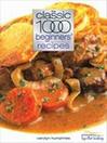 Classic 1000 Beginners' Recipes (eBook)